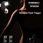 2 PCS YONGNUO RF603N II FSK 2.4GHz Wireless Flash Trigger with N1 Shutter Connecting Cable - Image 13